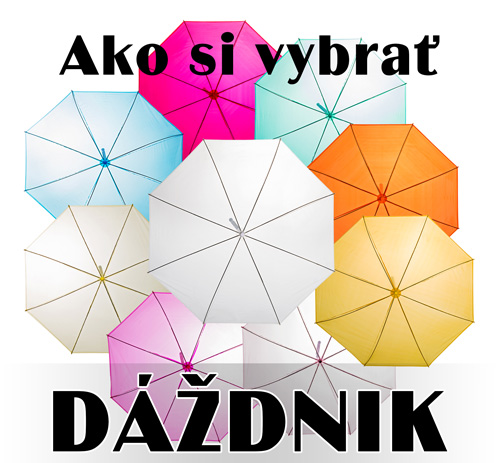Ako si vybrat dazdnik